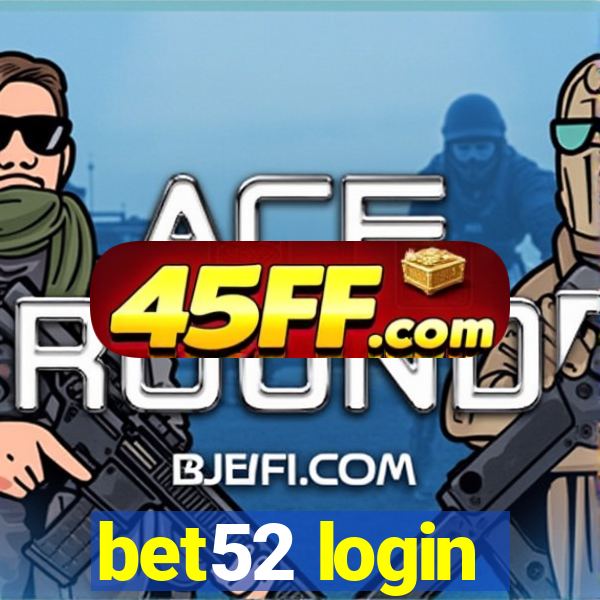 bet52 login